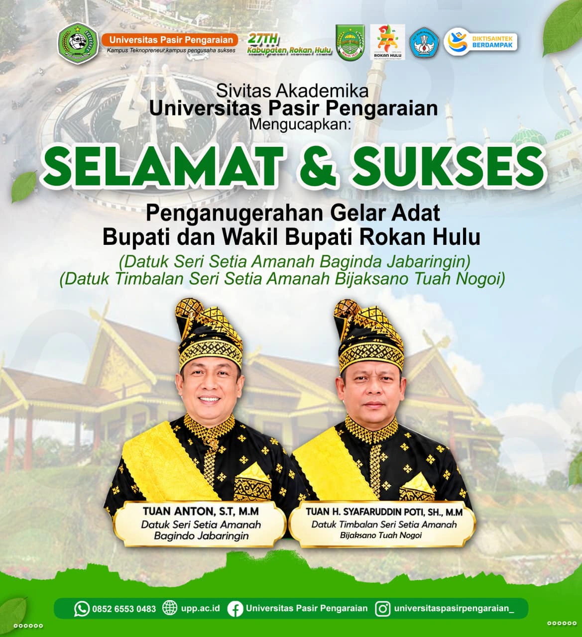 Sivitas Akademika UPP Ucapkan Selamat atas Penganugerahan Gelar Adat Bupati dan Wakil Bupati Rokan Hulu